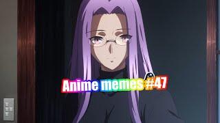 Anime memes #47