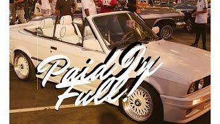 "Paid In Full" ft. Spitta Andretti