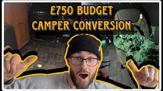 £750 FORD TRANSIT CONNECT CAMPER CONVERSION 2025 | FULL BUILD | Vlog 86