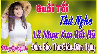 Liên Khúc Rumba Hải Ngoại Xưa GÂY NGHIỆN Buổi Tối Thử Nghe 999 Lần Đảm Bảo Bạn Sẽ Ngủ Cực Ngon Giấc