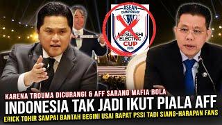  KEPUTUSAN PSSI SUDAH BULATPSSI Batalkan Ikuti Piala AFF 2024 Karena Hal Ini? Jd Harapan Fans