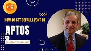 How to set the font to Aptos in PowerPoint - A workaround for the default font in PowerPoint