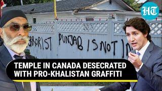 Khalistan Goons Strike Again: Anti-India Graffiti At Surrey Temple, Indian Consulate Threatened