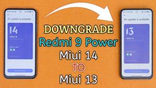 Downgrade Redmi 9 Power Miui 14 To Miui 13 