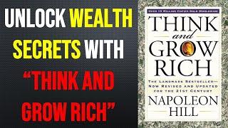 Think and and Grow Rich by Napoleon Hill | Book Summary & Review | Self-Help & Personal Development