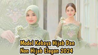 Trend Kebaya Hijab Dan Non Hijab 2024 Desain Mewah Dan Modern Kekinian