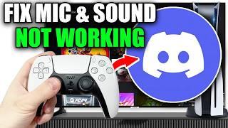 How To Fix Mic Or Sound Not Working In Discord On PS5 - Easy Guide