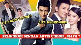 Benarkah Huang Xiaoming Berselingkvh Dengan Aktris Uighur , Siapa 