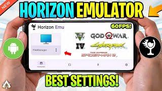 NEW! Horizon Windows Emulator Android: Best Settings! Play PC Games At 60FPS & FIX
