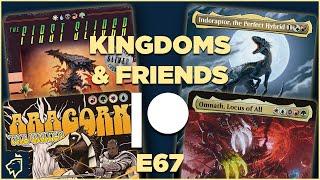 Aragorn vs the First Sliver vs Indoraptor vs Omnath | Kingdoms & Friends E67 | Commander Gameplay