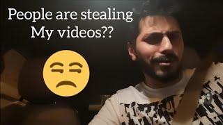 Car talk : People are stealing my videos ..