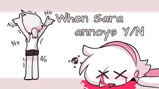 When Sara annoys Y/N [Your boyfriend game]meme |Y/N Game|