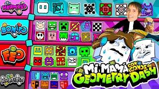 ¡¡¡MI MAMÁ VE TODOS LOS ICONOS DE GEOMETRY DASH Y TOPMANIAS!!!