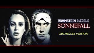 04. Rammstein & Adele - Sonnefall (Ochestra Mashup)