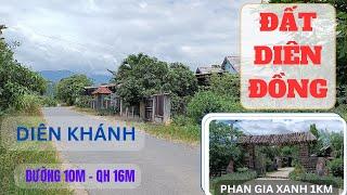 Bán đất Diên Đồng Diên Khánh đường 10m gần khu du lịch Phan Gia Xanh