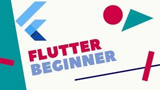 Flutter Tutorial For Beginners - Developing First App