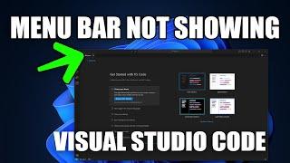How to Restore the Menu Bar in Visual Studio Code