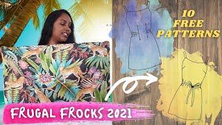 FRUGAL FROCKS 2021 | 10 FREE SEWING PATTERNS | Fabric Pairings