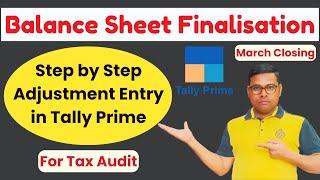 Balance Sheet Finalization | Balance Sheet को Finalized करना सीखें