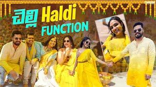 చెల్లి Haldi Function || Haldi Ceremony || Haritaje || Hari Kathalu