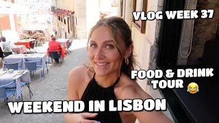 VLOG | LONG WEEKEND IN LISBON - FOOD AND DRINK TOUR