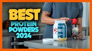 Top 10 Best Protein Powders of 2024