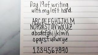 day 19 of writing with my left hand | learning to write with my non-dominant hand