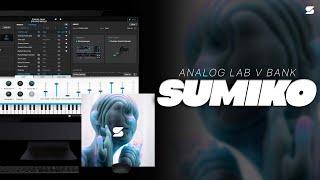 [FREE] Best Analog Lab V Preset Bank 2021 "SUMIKO" Marshmello | Trippie Redd | Slushii Pop Presets