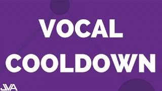 Vocal Cooldown Routine