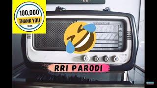 Radio Rusak d'Inihari (RRI Parody)