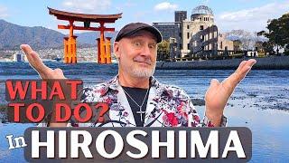 What To Do in Hiroshima | Is it Worth Visiting?