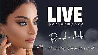 Ramsha shafa (live performance)