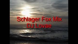 Schlager Fox Mix Juli 2021