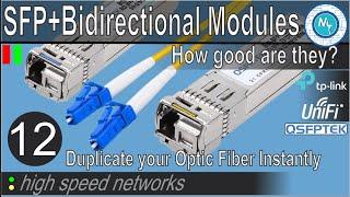 Bidirectional SFP+ modules -  What you need to know to implement them