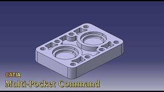 Multiple Pocket Command || CATIA