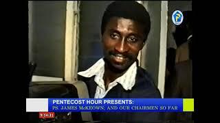 Rev James Mckeown documentary The of pentecost Pent TV20180821 220054