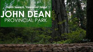 John Dean Provincial Park - North Saanich, BC