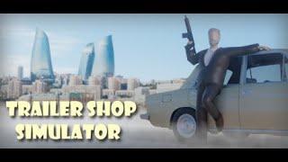 Trailer Shop Simulator: Official Trailer