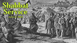 Adat Yeshua Ha Adon – Shabbat Service 6/8/2024