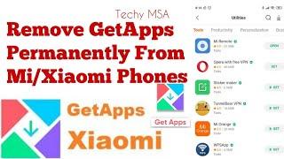 Remove GetApps Application Permanently From Any Mi Xiaomi Phones|GetApps Application Ko Kare Delete