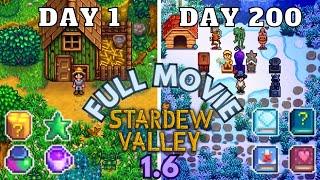 I Played 200 Days of Stardew Valley 1.6 - The Movie