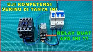 BANYAK YANG GA FAHAM - FUNGSI RELAY KE KONTAKTOR YANG SESUNGGUHNYA