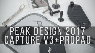 Peak Design Capture v3 + ProPad v2 Unboxing & Review (2017 Version)