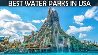 Best WaterParks in The US: 10 Best Water parks in USA