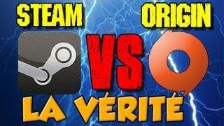 STEAM VS ORIGIN : LA VÉRITÉ