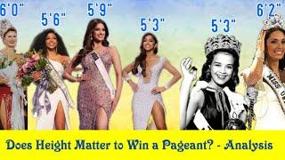 Does Height Matter in a Pageant Win?- Analysis | The Ultimate Truth!