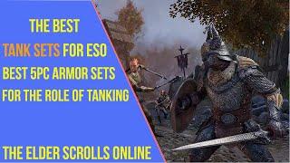 The Best Tank Sets for ESO Gold Road 2024