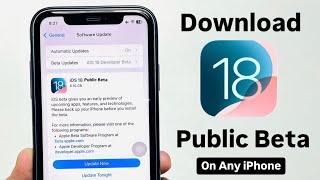 How to Donwload & Install iOS 18 Public Beta Update on any iPhone