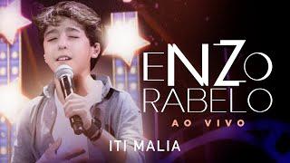 Enzo Rabelo - Iti Malia | Ao Vivo