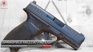 Springfield Hellcat Pro OSP Shooting Impressions